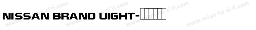 NISSAN BRAND UIGHT字体转换